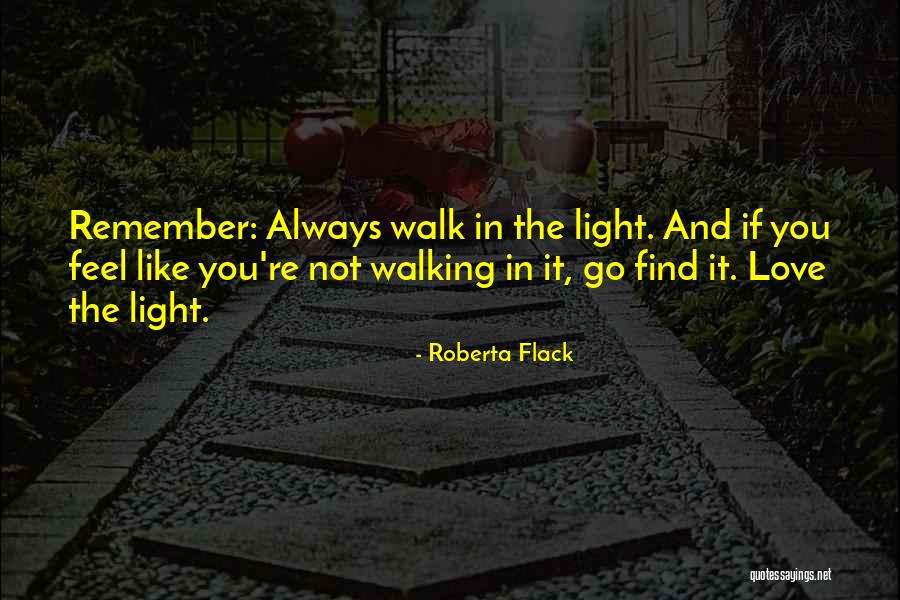 Pugushipta Quotes By Roberta Flack Pugushipta Quotes By Roberta Flack