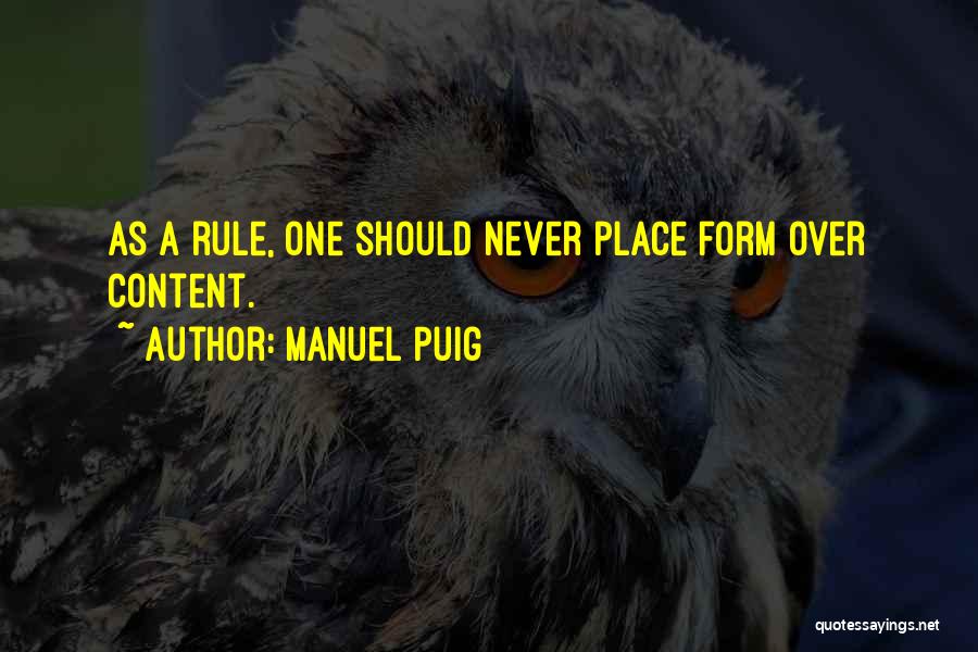 Puig Quotes By Manuel Puig