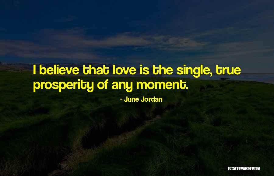 Puikkomaisterin Quotes By June Jordan Puikkomaisterin Quotes By June Jordan