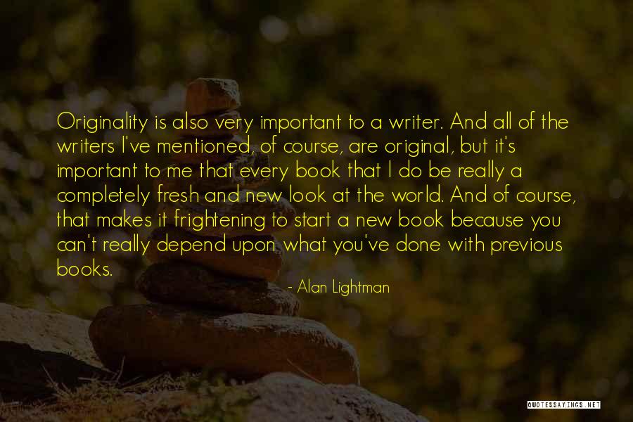 Puikkonen Quotes By Alan Lightman Puikkonen Quotes By Alan Lightman