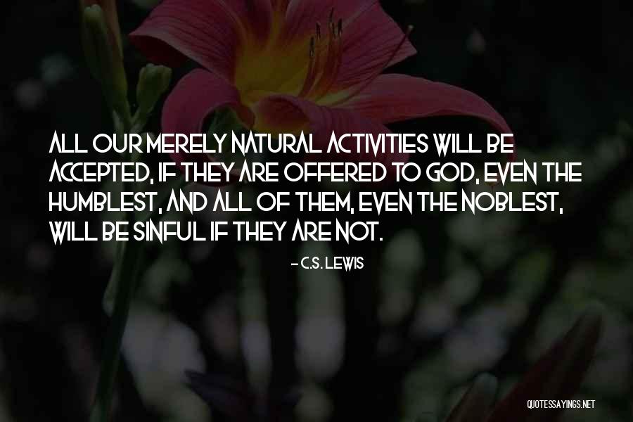 Puikuskemperiai Quotes By C.S. Lewis Puikuskemperiai Quotes By C.S. Lewis