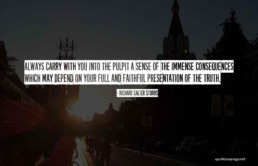 Puinare Quotes By Richard Salter Storrs Puinare Quotes By Richard Salter Storrs