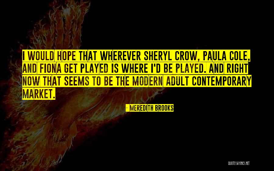 Puing Means Quotes By Meredith Brooks Puing Means Quotes By Meredith Brooks