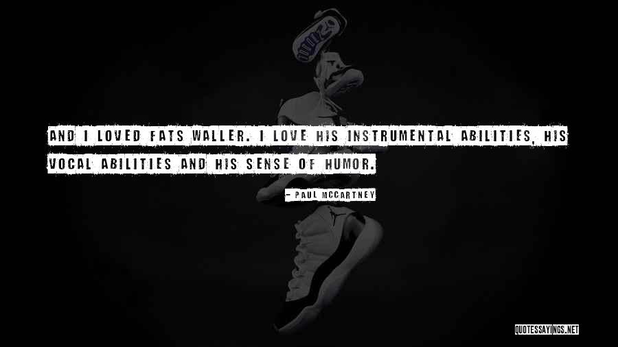 Puissances Fractionnaires Quotes By Paul McCartney Puissances Fractionnaires Quotes By Paul McCartney