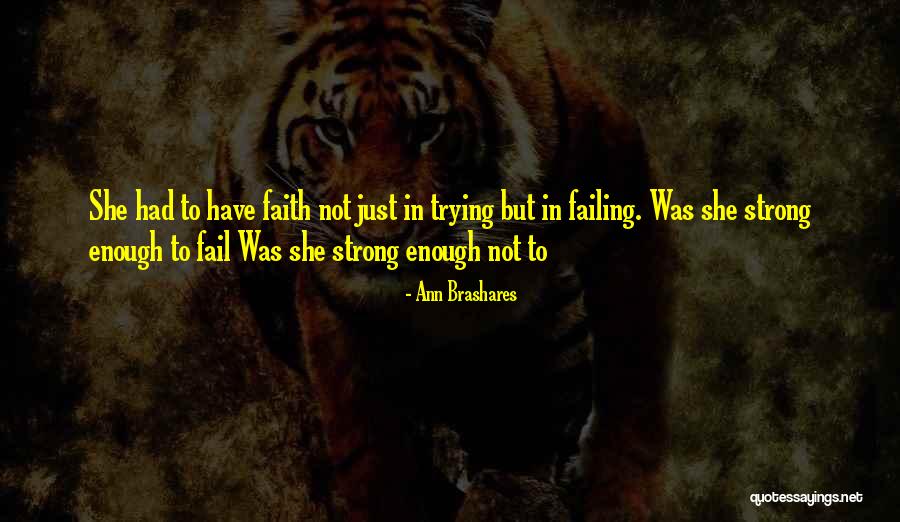 Puisses Tu Quotes By Ann Brashares Puisses Tu Quotes By Ann Brashares
