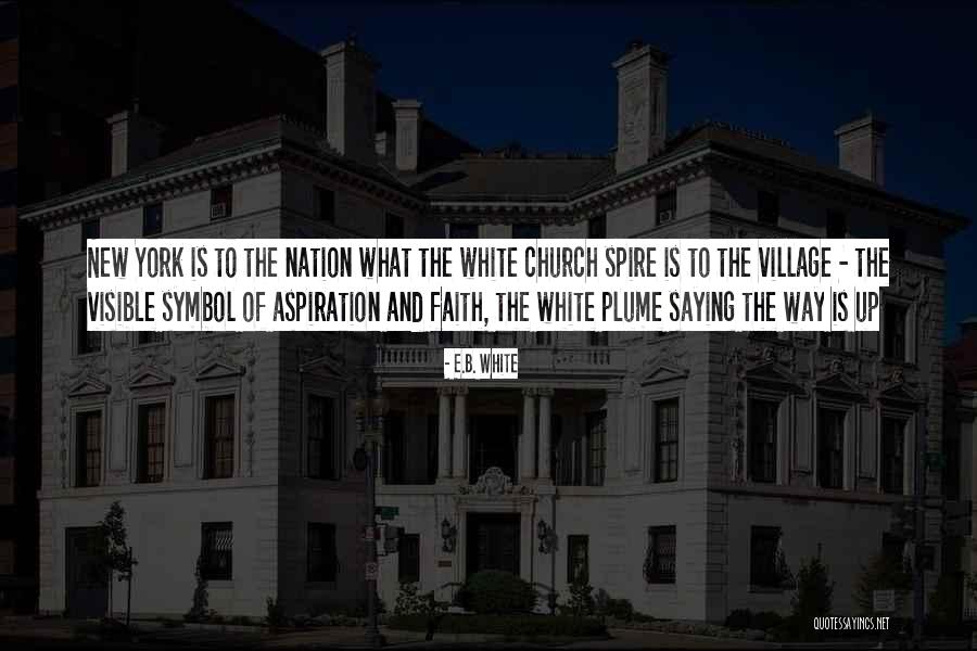 Puissions Nous Toujours Quotes By E.B. White