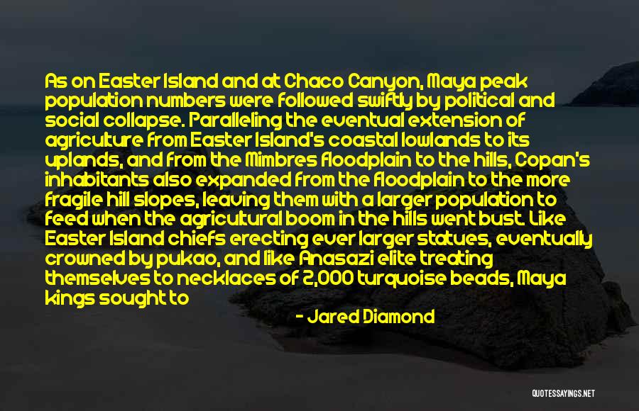 Puissions Nous Toujours Quotes By Jared Diamond