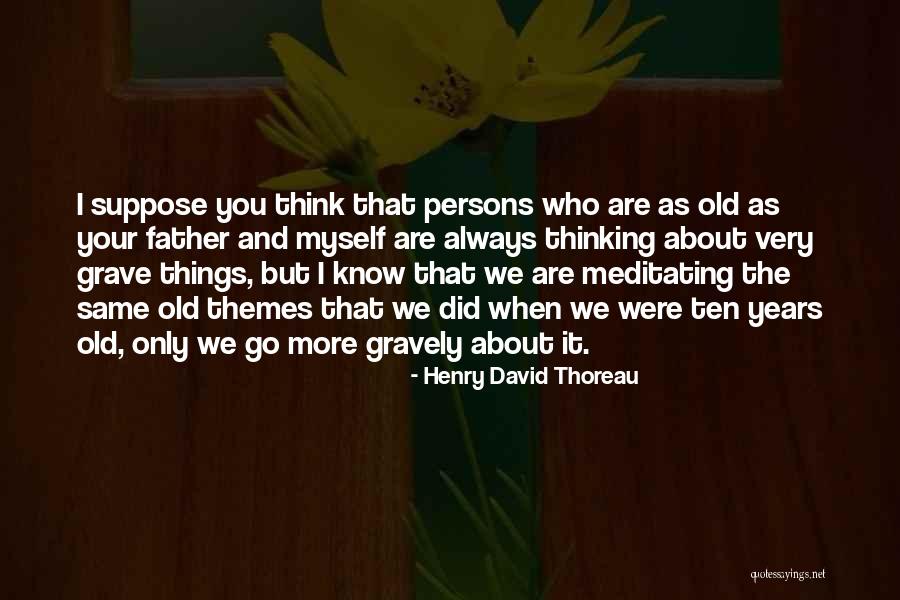 Puiul Piu Quotes By Henry David Thoreau Puiul Piu Quotes By Henry David Thoreau