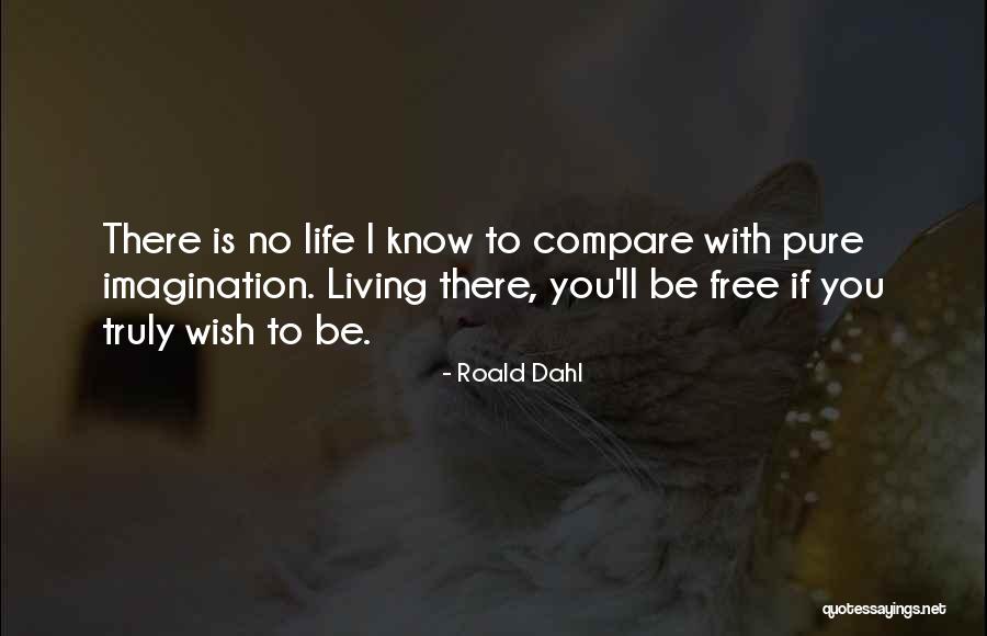 Puiul Piu Quotes By Roald Dahl Puiul Piu Quotes By Roald Dahl