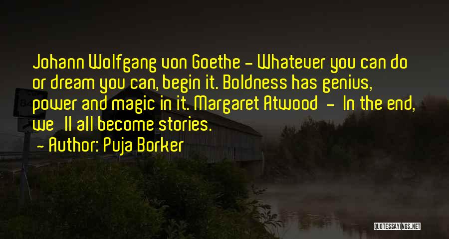 Puja Borker Quotes 656639