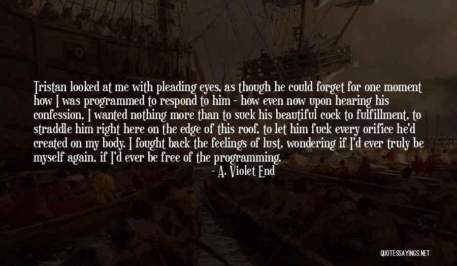 Pujadas Caste Quotes By A. Violet End Pujadas Caste Quotes By A. Violet End