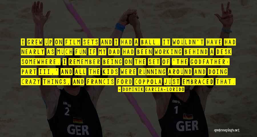 Pujan A Quotes By Dominik Garcia-Lorido Pujan A Quotes By Dominik Garcia-Lorido
