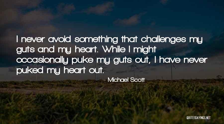Puke Quotes By Michael Scott Puke Quotes By Michael Scott