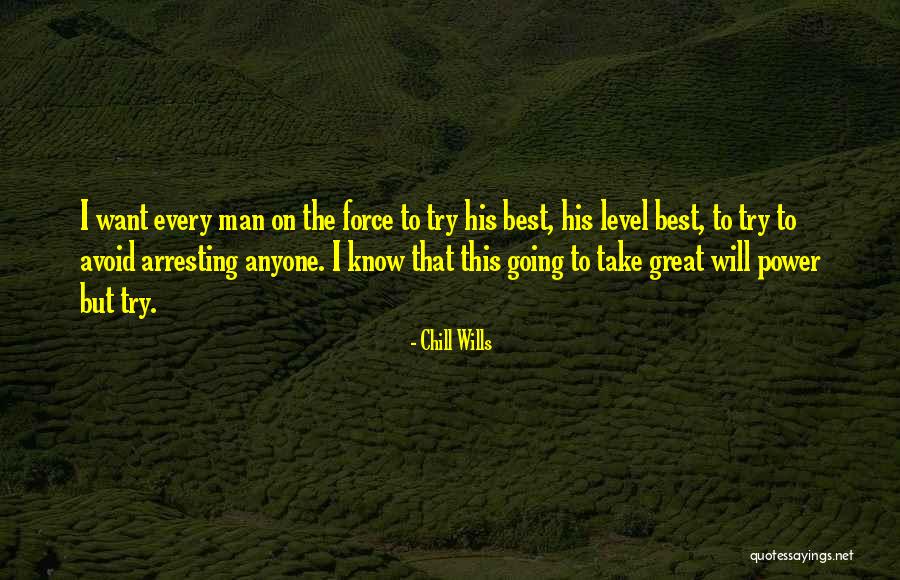 Pukinikini Quotes By Chill Wills Pukinikini Quotes By Chill Wills
