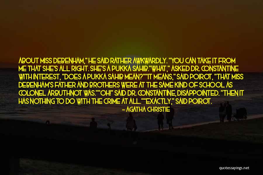 Pukka Sahib Quotes By Agatha Christie Pukka Sahib Quotes By Agatha Christie