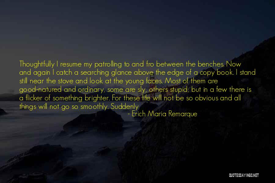 Pulaski At Night Quotes By Erich Maria Remarque Pulaski At Night Quotes By Erich Maria Remarque