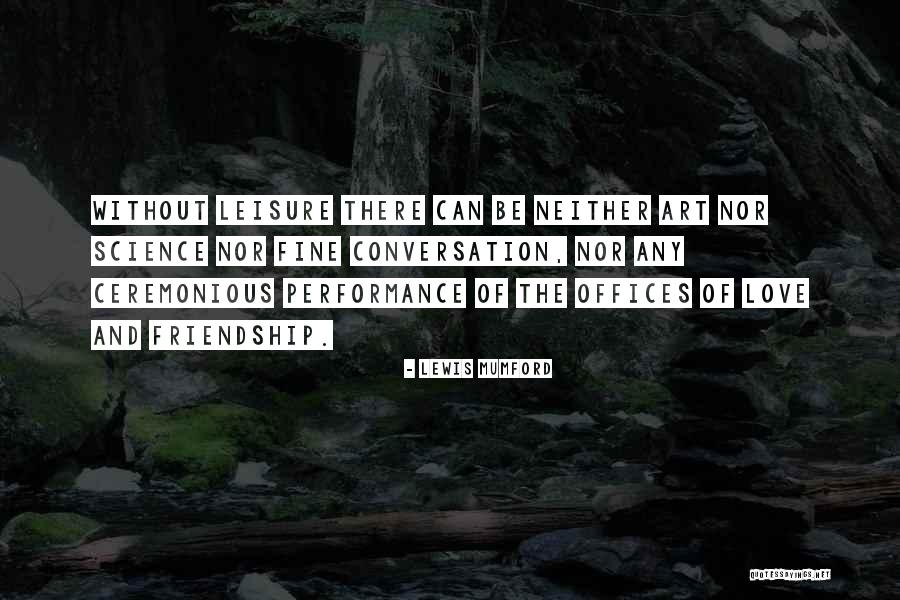 Pulawski General Quotes By Lewis Mumford Pulawski General Quotes By Lewis Mumford