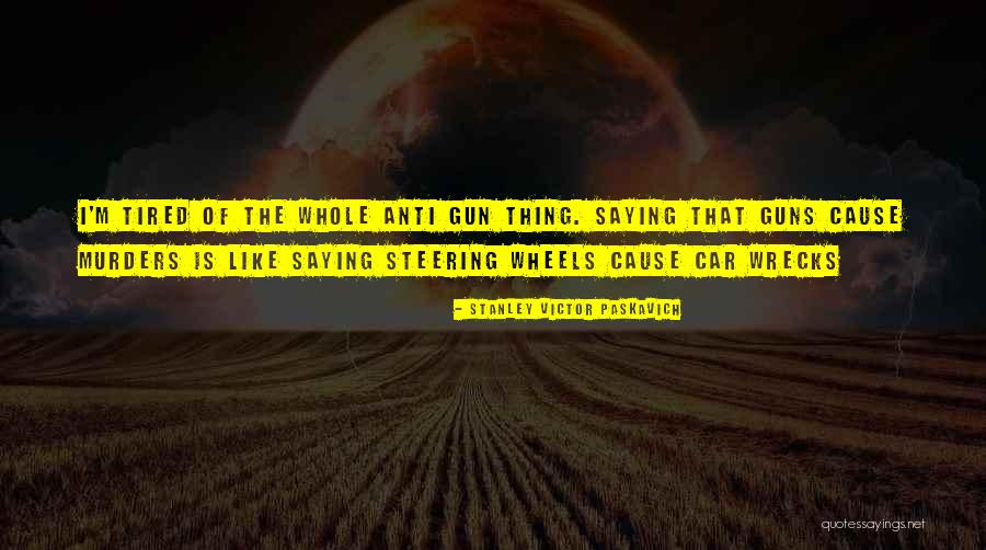 Pulchritude Origin Quotes By Stanley Victor Paskavich Pulchritude Origin Quotes By Stanley Victor Paskavich