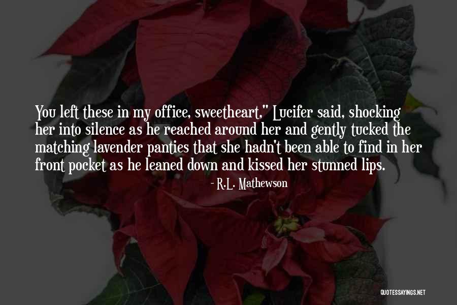 Pulchrum Quotes By R.L. Mathewson Pulchrum Quotes By R.L. Mathewson