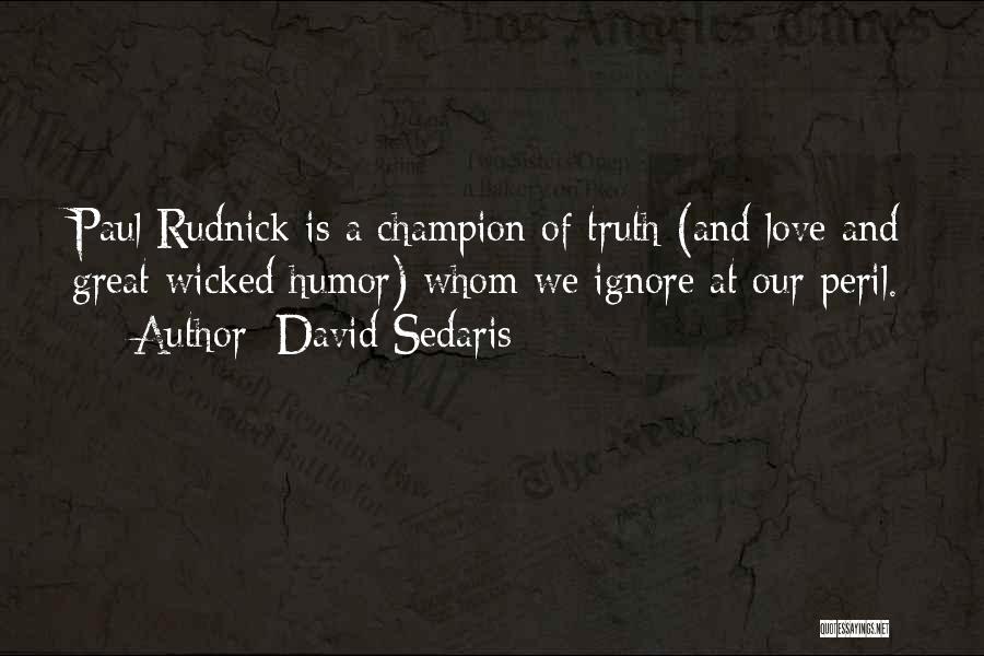 Pulcro Definicion Quotes By David Sedaris