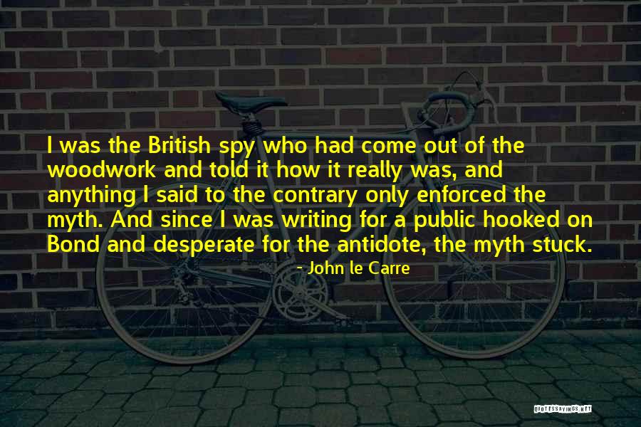 Puleo Quotes By John Le Carre Puleo Quotes By John Le Carre