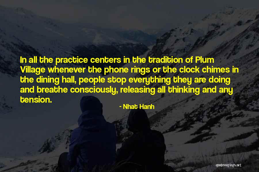 Pulfer Bradley Quotes By Nhat Hanh Pulfer Bradley Quotes By Nhat Hanh
