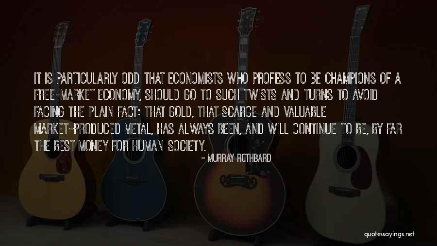 Pulizie Straordinario Quotes By Murray Rothbard Pulizie Straordinario Quotes By Murray Rothbard