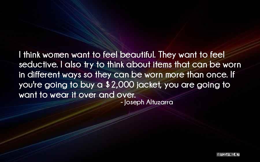 Pulker Movies Quotes By Joseph Altuzarra Pulker Movies Quotes By Joseph Altuzarra