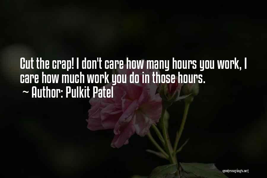 Pulkit Patel Quotes 618101