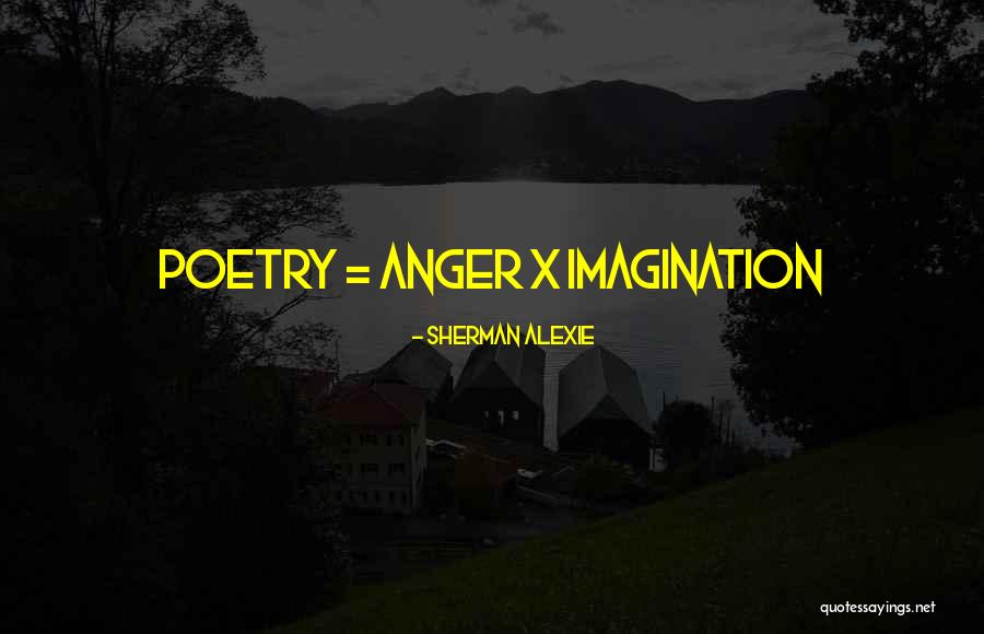 Pulkstenis Rokas Quotes By Sherman Alexie Pulkstenis Rokas Quotes By Sherman Alexie