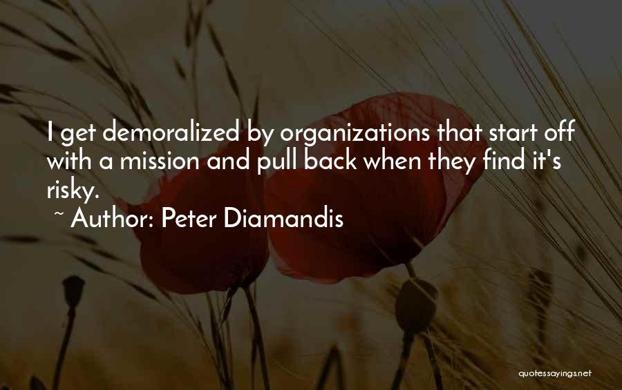 Pull Back Quotes By Peter Diamandis