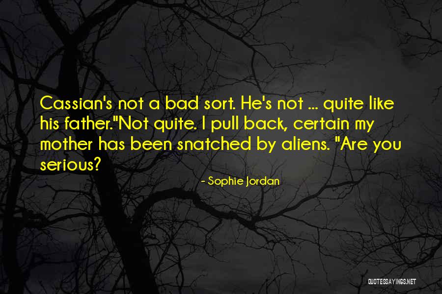 Pull Back Quotes By Sophie Jordan Pull Back Quotes By Sophie Jordan