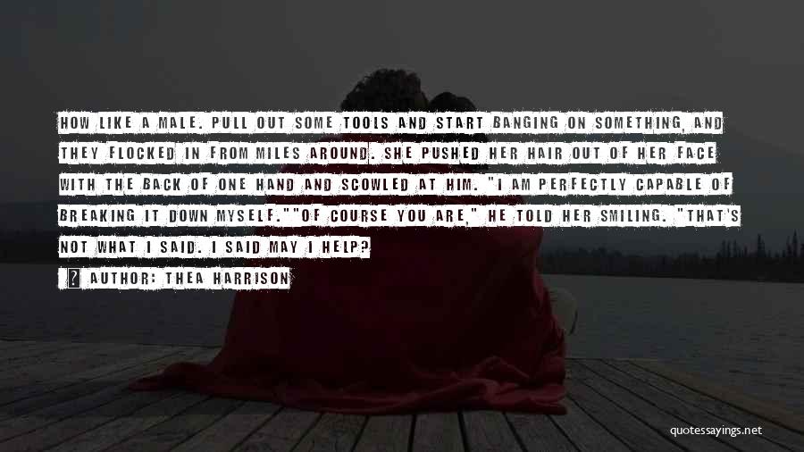 Pull Back Quotes By Thea Harrison