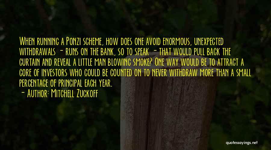 Pull Back The Curtain Quotes By Mitchell Zuckoff