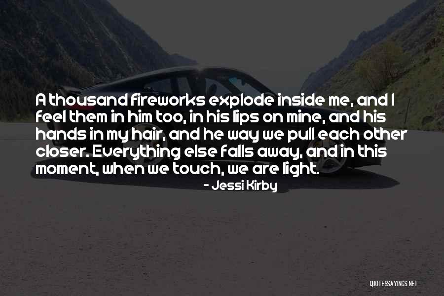 Pull Hair Quotes By Jessi Kirby Pull Hair Quotes By Jessi Kirby