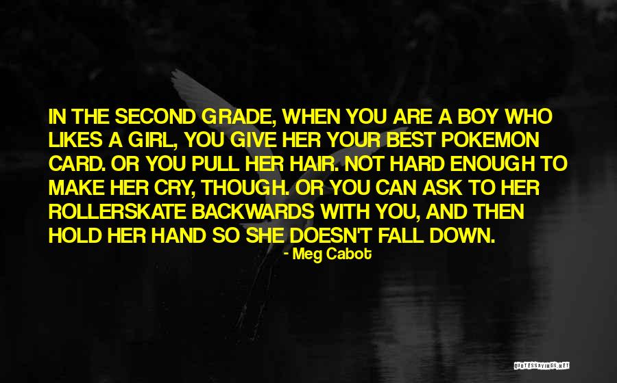 Pull Hair Quotes By Meg Cabot Pull Hair Quotes By Meg Cabot