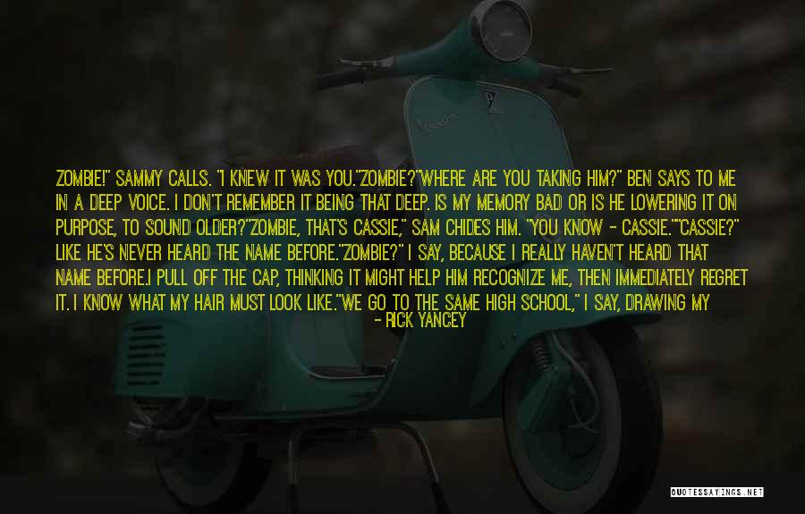 Pull Hair Quotes By Rick Yancey Pull Hair Quotes By Rick Yancey