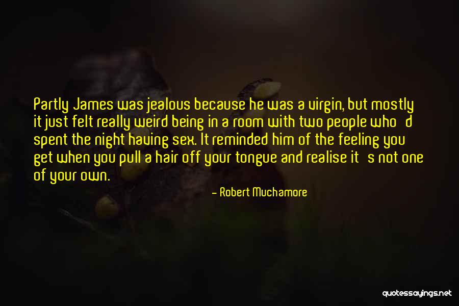 Pull Hair Quotes By Robert Muchamore Pull Hair Quotes By Robert Muchamore