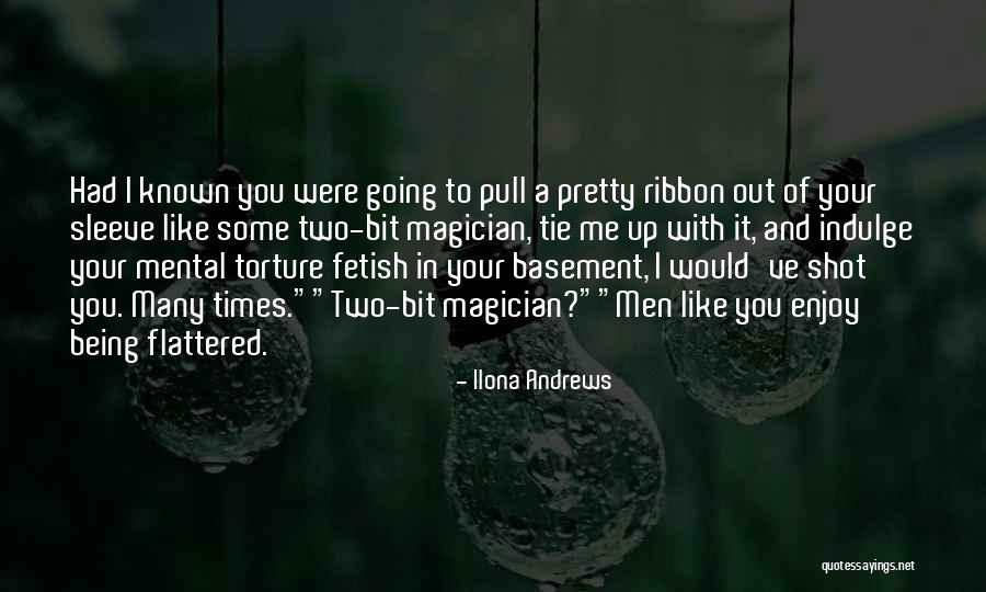 Pull Me Up Quotes By Ilona Andrews Pull Me Up Quotes By Ilona Andrews