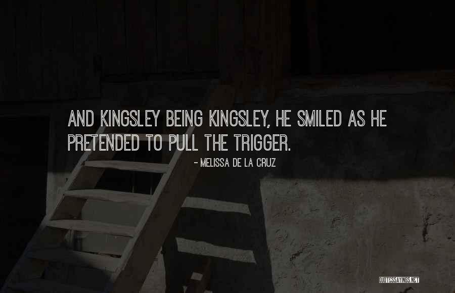 Pull Trigger Quotes By Melissa De La Cruz Pull Trigger Quotes By Melissa De La Cruz