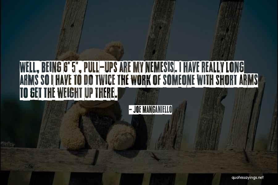 Pull Ups Quotes By Joe Manganiello