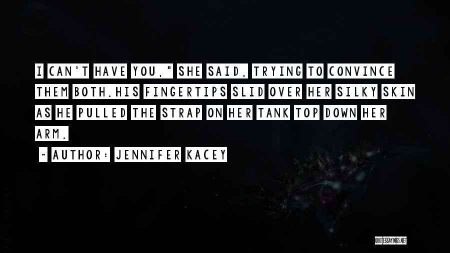 Pulled Over Quotes By Jennifer Kacey