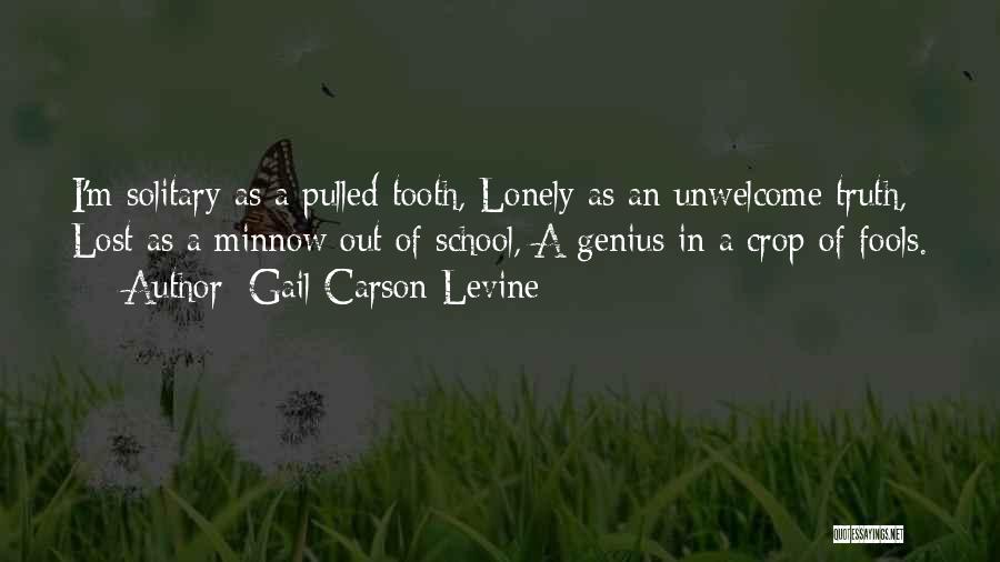 Pulled Tooth Quotes By Gail Carson Levine