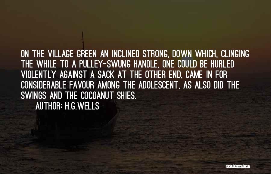 Pulley Quotes By H.G.Wells