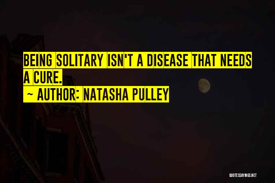 Pulley Quotes By Natasha Pulley