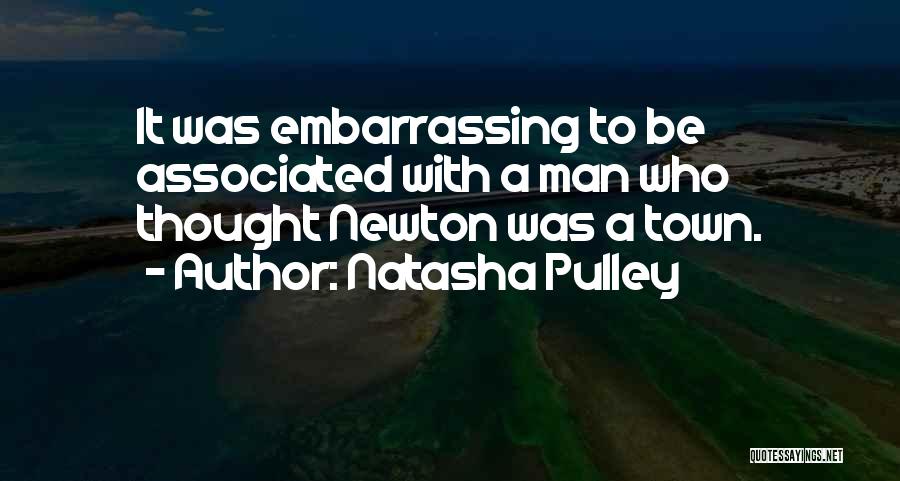 Pulley Quotes By Natasha Pulley