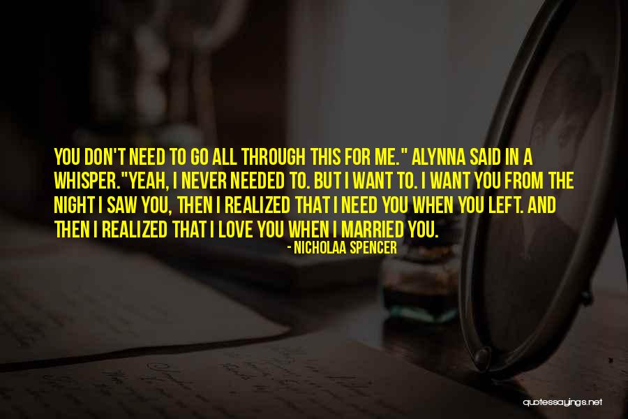 Pullin Quotes By Nicholaa Spencer Pullin Quotes By Nicholaa Spencer