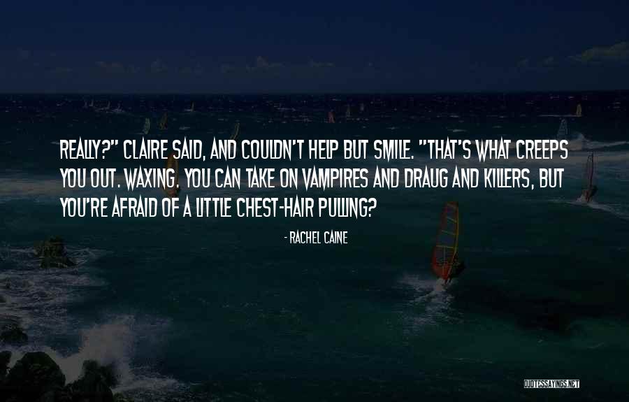 Pulling A You On You Quotes By Rachel Caine Pulling A You On You Quotes By Rachel Caine