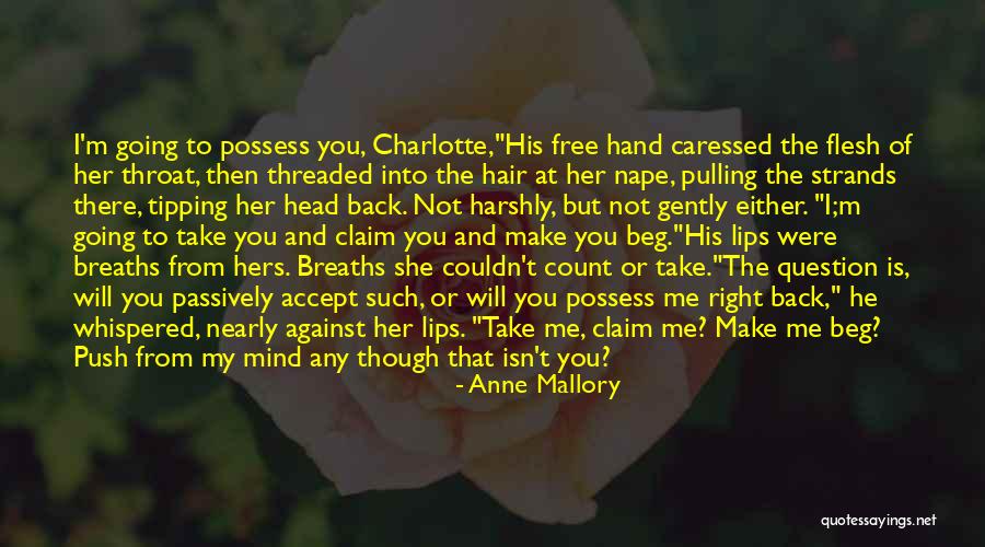 Pulling Back Quotes By Anne Mallory Pulling Back Quotes By Anne Mallory