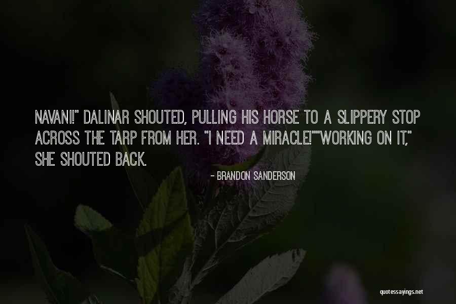 Pulling Back Quotes By Brandon Sanderson Pulling Back Quotes By Brandon Sanderson